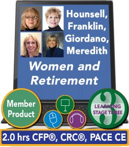 Women and Retirement - Cindy Hounsell, Mary Beth Franklin, Shelley Giordano, Betty Meredith