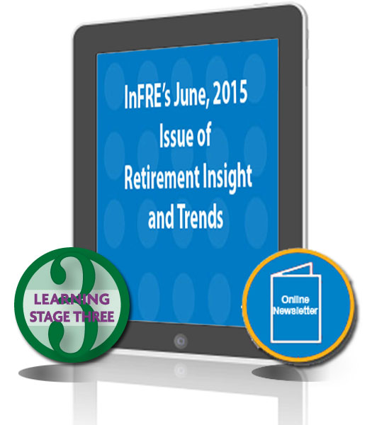 InFRE's 2015 2nd Qtr issue of Retirement Insight and Trends
