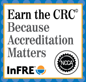 Earn the CRC® – Because Accreditation Matters!