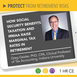 How Social Security Benefits Taxation and IRMAA Raise Marginal Tax Rates in Retirement - Greg Geisler